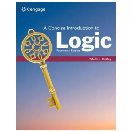 A Concise Introduction to Logic, 14th Edition