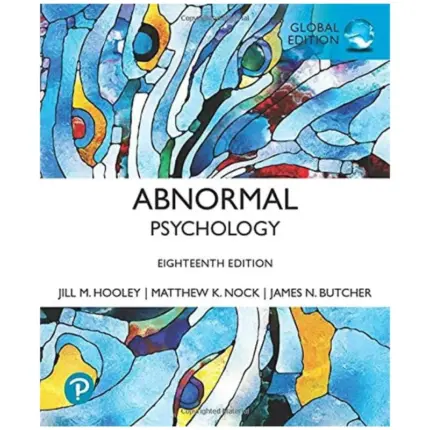 Abnormal Psychology, Global Edition, 18th Edition