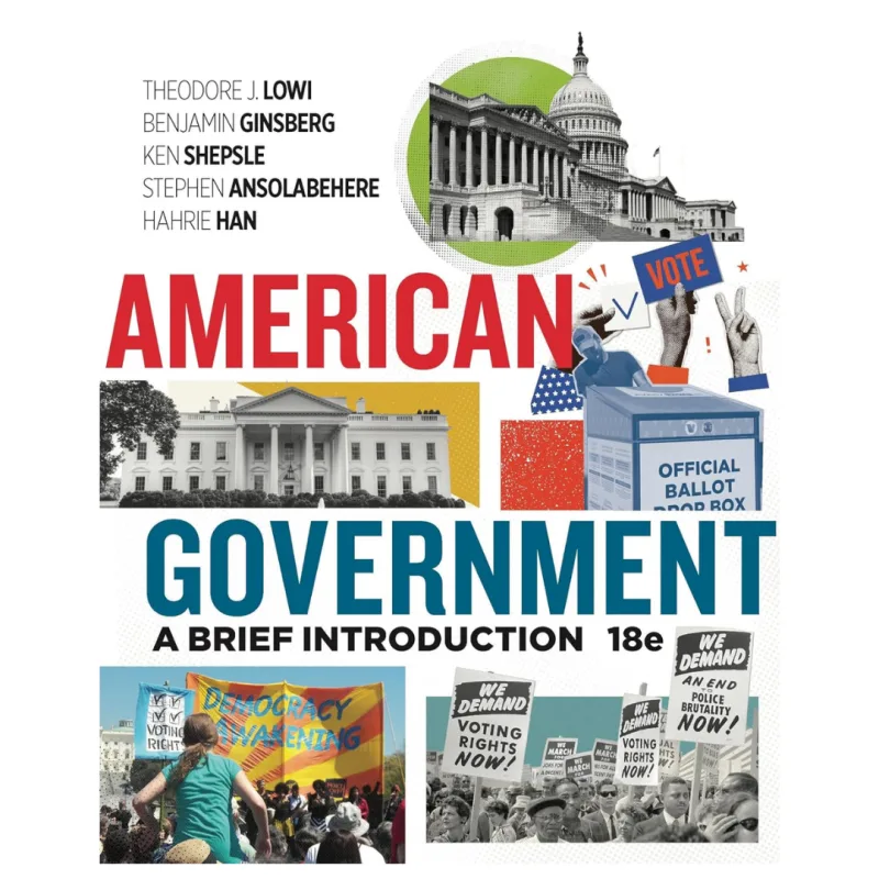 American Government A Brief Introduction, 18th Edition