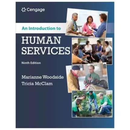 An Introduction to Human Services, 9th Edition