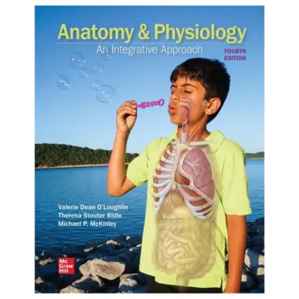 Anatomy Physiology An Integrative Approach, 4th Edition