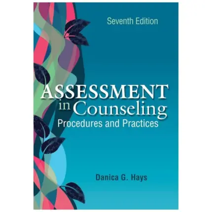 Assessment in Counseling Procedures and Practices, 7th Edition