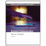 Business Communication Process & Product, 9th Edition