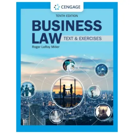 Business Law Text & Exercises, 10th Edition