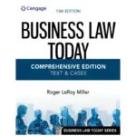 Business Law Today, Comprehensive, 13th Edition