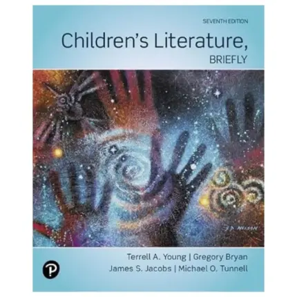 Children’s Literature, Briefly, 7th Edition