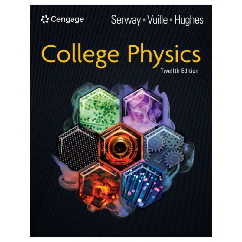 College Physics, 12th Edition College Physics, 12th Edition