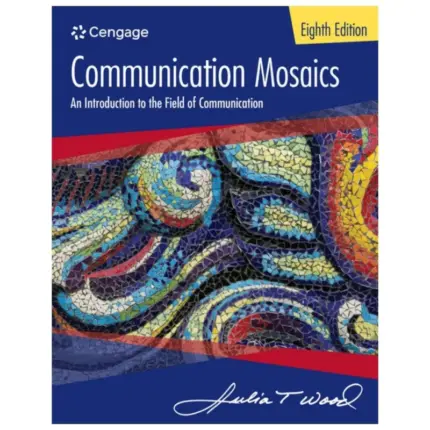 Communication Mosaics, 8th Edition