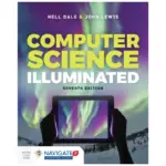 Computer Science Illuminated, 7th Edition