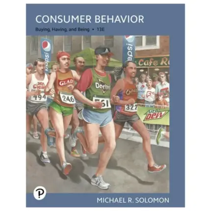 Consumer Behavior Buying, Having, and Being, 13th Edition