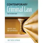 Contemporary Criminal Law Concepts, Cases, and Controversies, 6th Edition