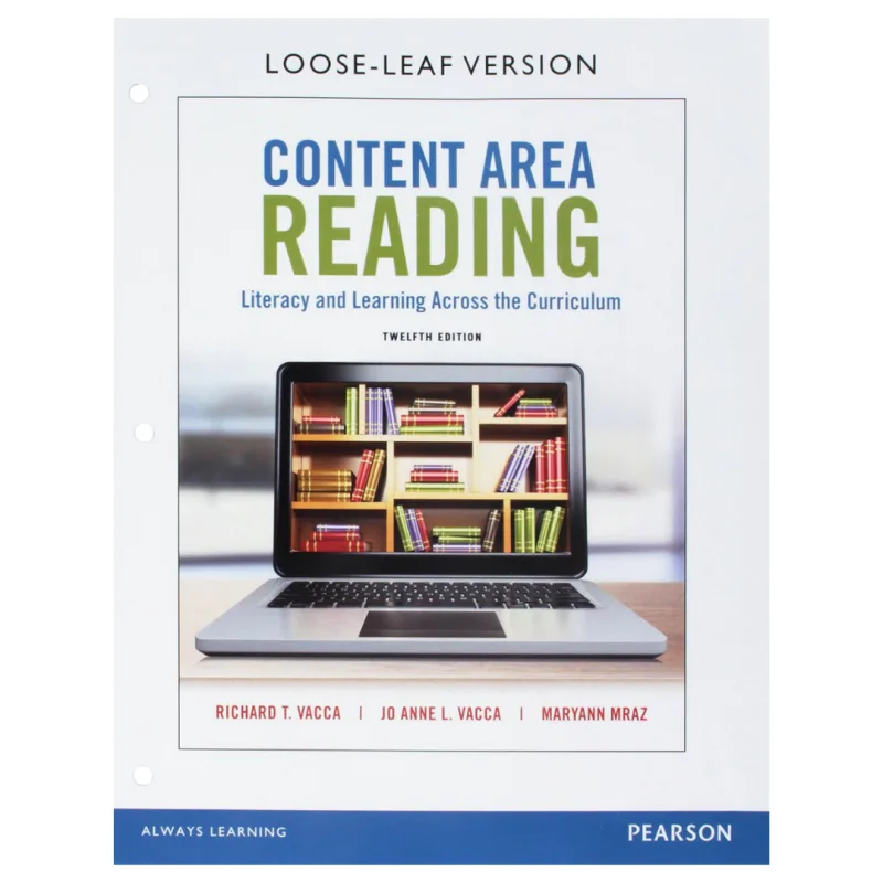Content Area Reading Literacy and Learning Across the Curriculum, 12th Edition