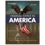 Criminal Justice in America, 10th Edition