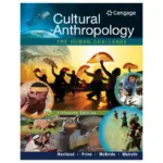 Cultural Anthropology The Human Challenge, 15th Edition