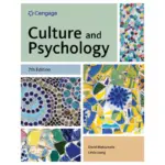 Culture and Psychology, 7th Edition