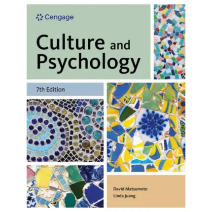 Culture and Psychology, 7th Edition
