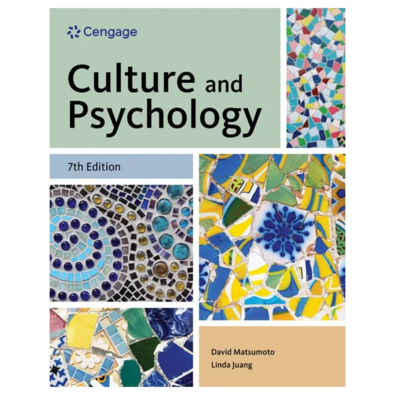 Culture and Psychology, 7th Edition