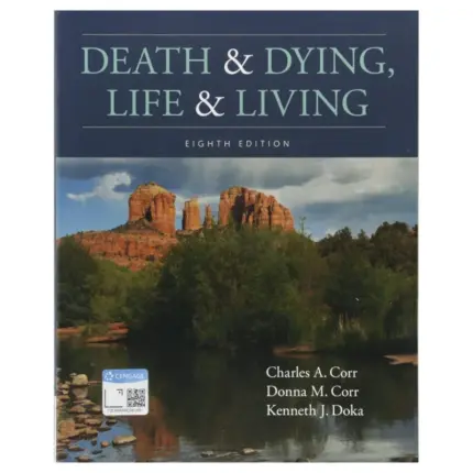 Death Edition& Dying, Life & Living, 8th Edition