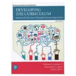 Developing the Curriculum, 9th Edition