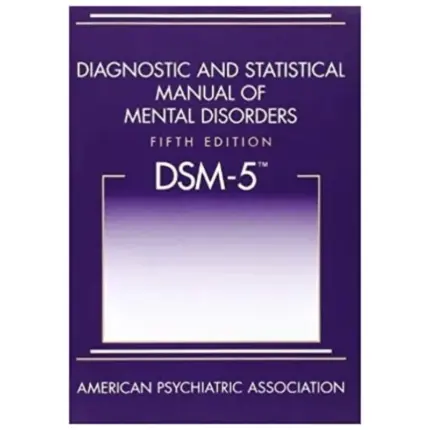 Diagnostic and Statistical Manual of Mental Disorders, 5th Edition