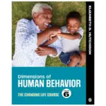 Dimensions Of Human Behavior The Changing Life Course, 6th Edition