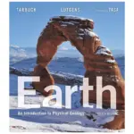 Earth EditionAn Introduction to Physical Geology, 12th Edition