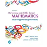 Elementary and Middle School Mathematics Teaching Developmentally, 10th Edition