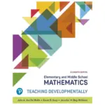 Elementary and Middle School Mathematics Teaching Developmentally, 11th Edition
