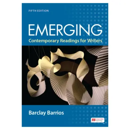 Emerging Contemporary Readings For Writers, 5th Edition