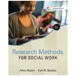Empowerment Series Research Methods for Social Work, 9th Edition