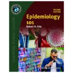Epidemiology 101, 2nd Edition