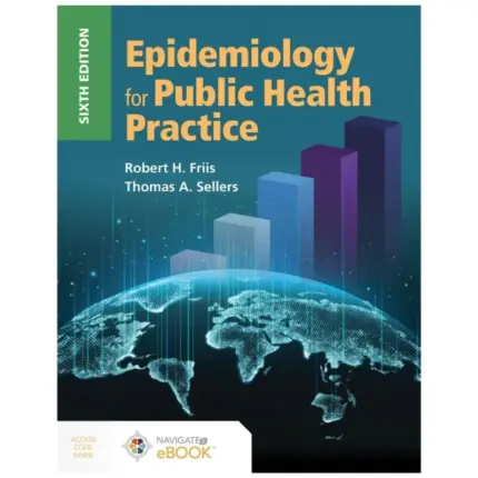 Epidemiology for Public Health Practice, 6th Edition