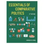 Essentials of Comparative Politics, 8th Edition