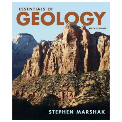 Essentials of Geology, 6th Edition
