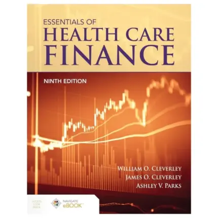 Essentials of Health Care Finance, 9th Edition