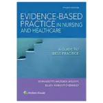 Evidence-based practice in nursing healthcare a guide to best practice, 4th Edition