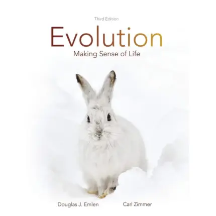 Evolution Making Sense of Life, 3rd Edition