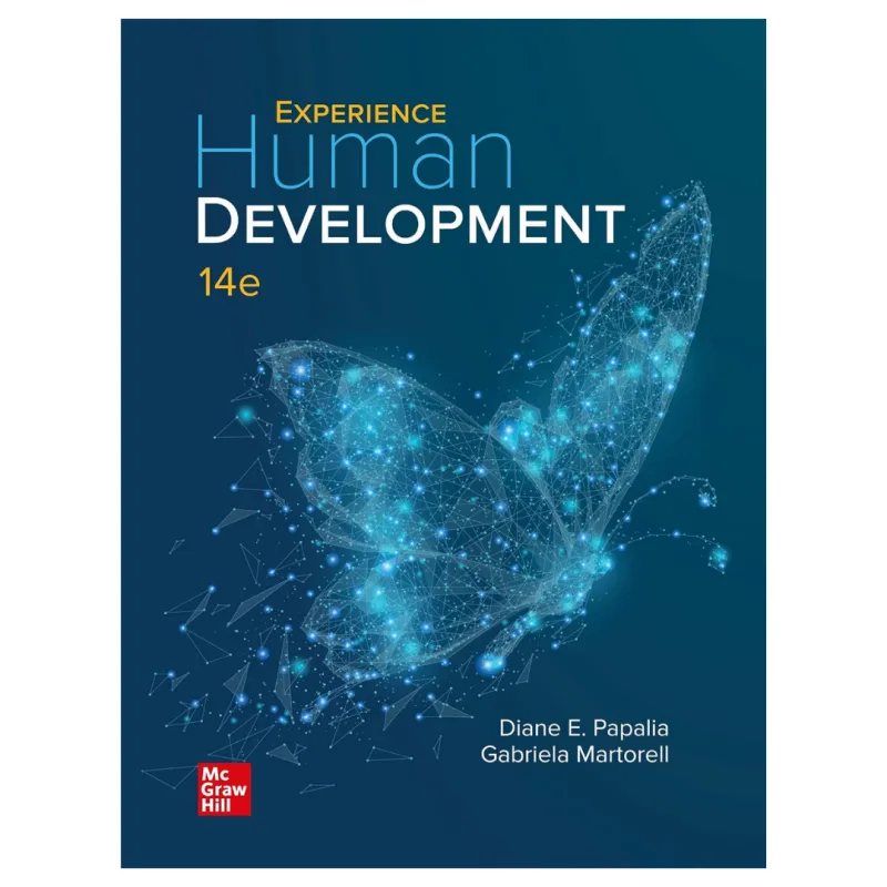 Experience Human Development, 14th Edition Experience Human Development, 14th Edition