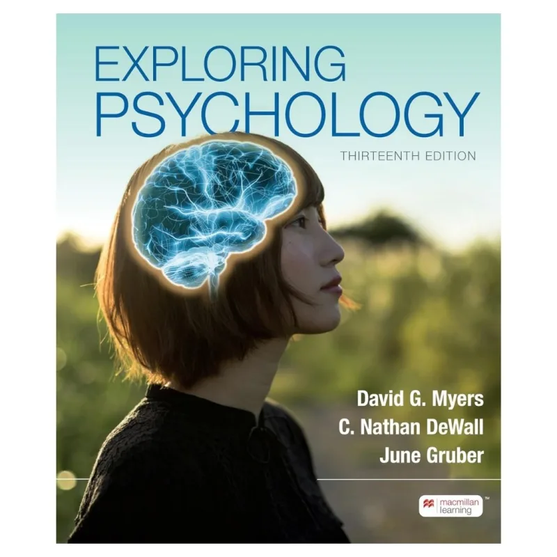 Exploring Psychology, 13th Edition by June Gruber Exploring Psychology, 13th Edition by June Gruber