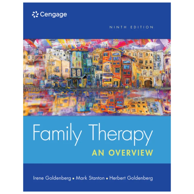 Family Therapy An Overview, 9th Edition