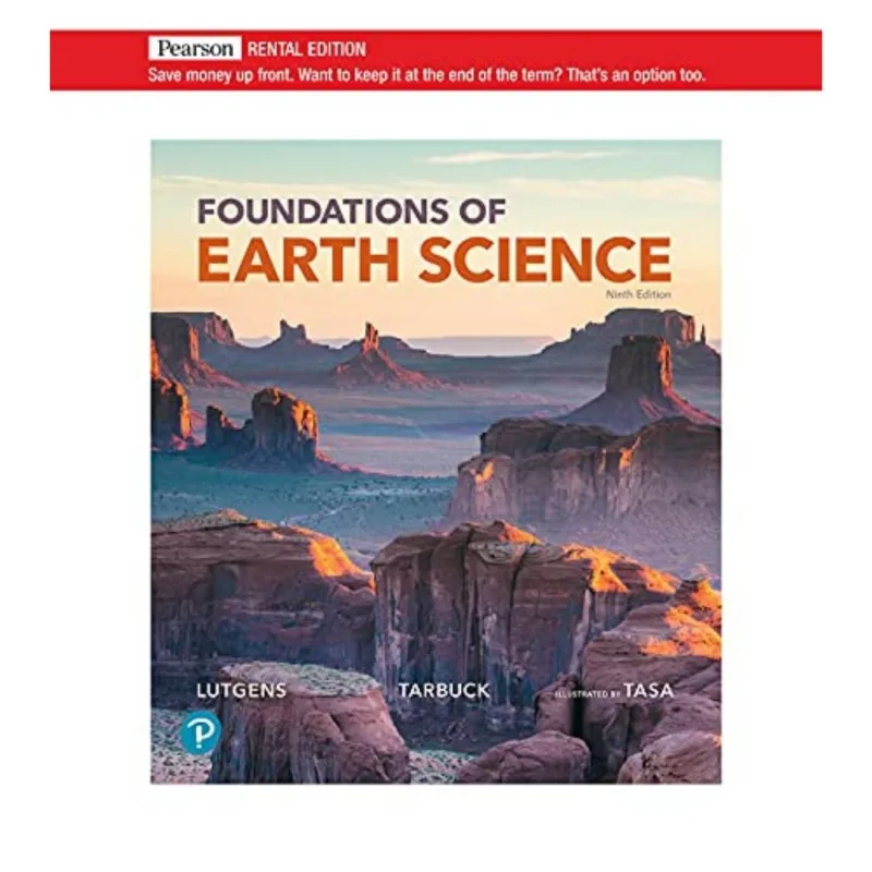 Foundations of Earth Science, 9th Edition Foundations of Earth Science, 9th Edition