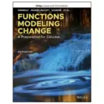 Functions Modeling Change A Preparation for Calculus, 6th Edition