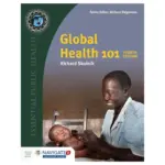 Global Health 101, 4th Edition