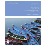 Groups A Counseling Specialty, 8th Edition