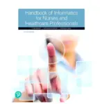 Handbook of Informatics for Nurses and Healthcare Professionals, 6th Edition