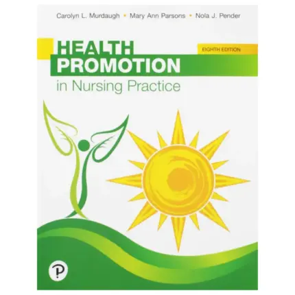 Health Promotion in Nursing Practice, 8th Edition