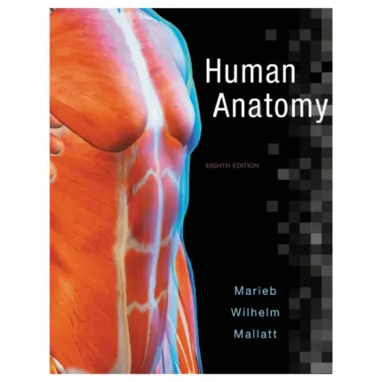 Human Anatomy, 8th Edition