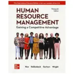 Human Resource Management: Gaining a Competitive Advantage ISE, 13th Edition