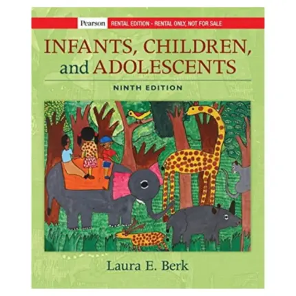 Infants, Children, and Adolescents, 9th Edition