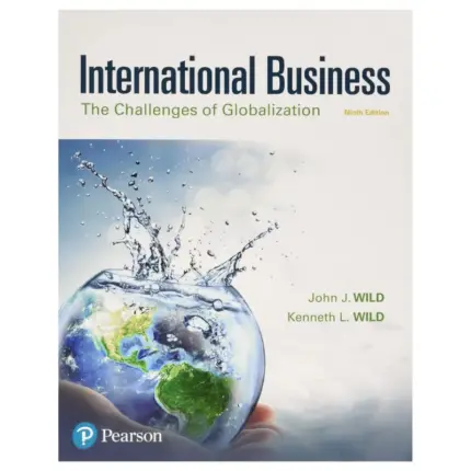 International Business The Challenges of Globalization, 9th Edition